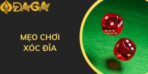 Mẹo chơi xóc đĩa