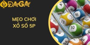 Mẹo chơi xổ số nhanh 5p